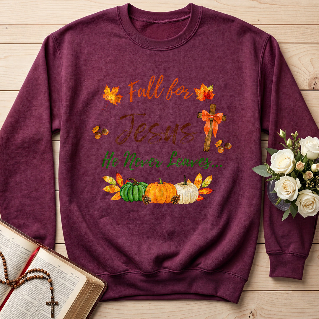Fall For Jesus He Never Leaves 45