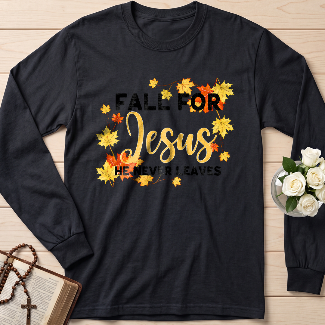 Fall For Jesus He Never Leaves 46