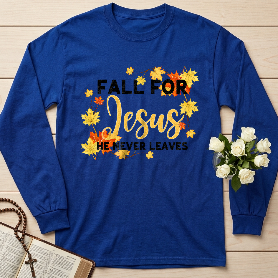 Fall For Jesus He Never Leaves 46