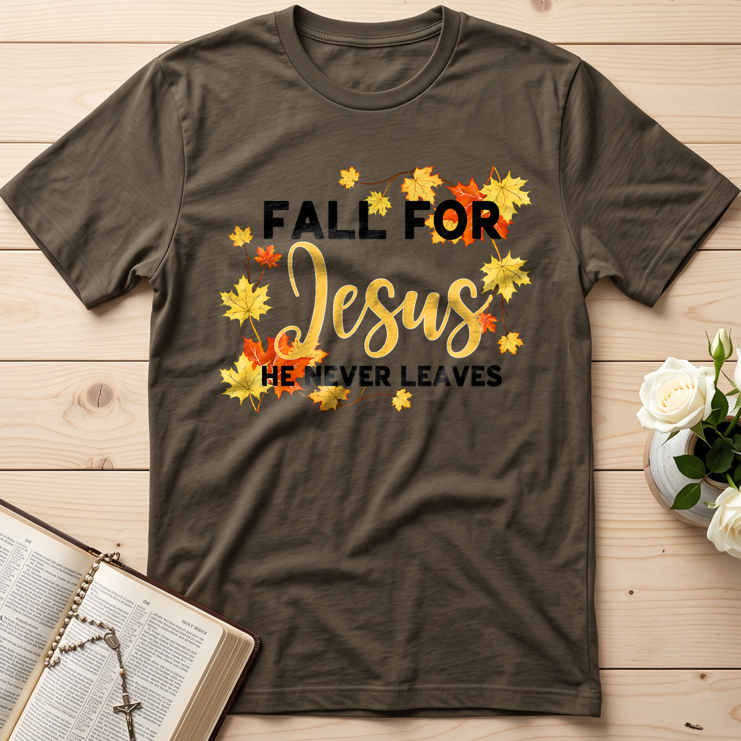 Fall For Jesus He Never Leaves 46