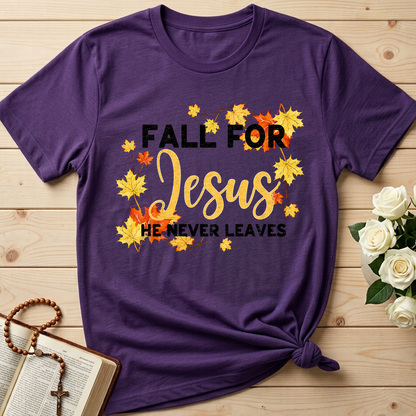 Fall For Jesus He Never Leaves 46