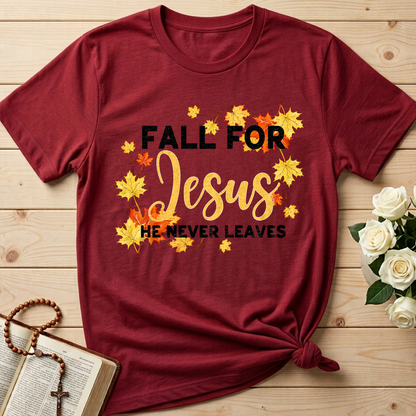Fall For Jesus He Never Leaves 46