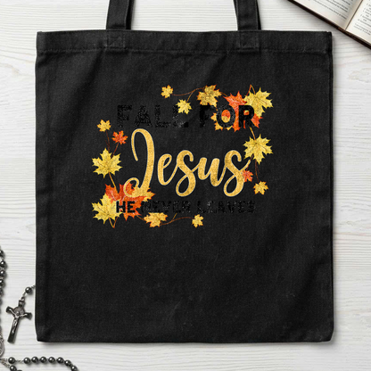 Fall For Jesus He Never Leaves 46