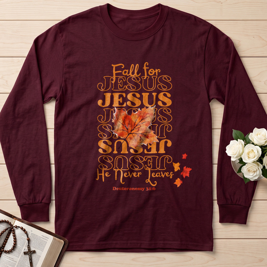 Fall For Jesus He Never Leaves 47