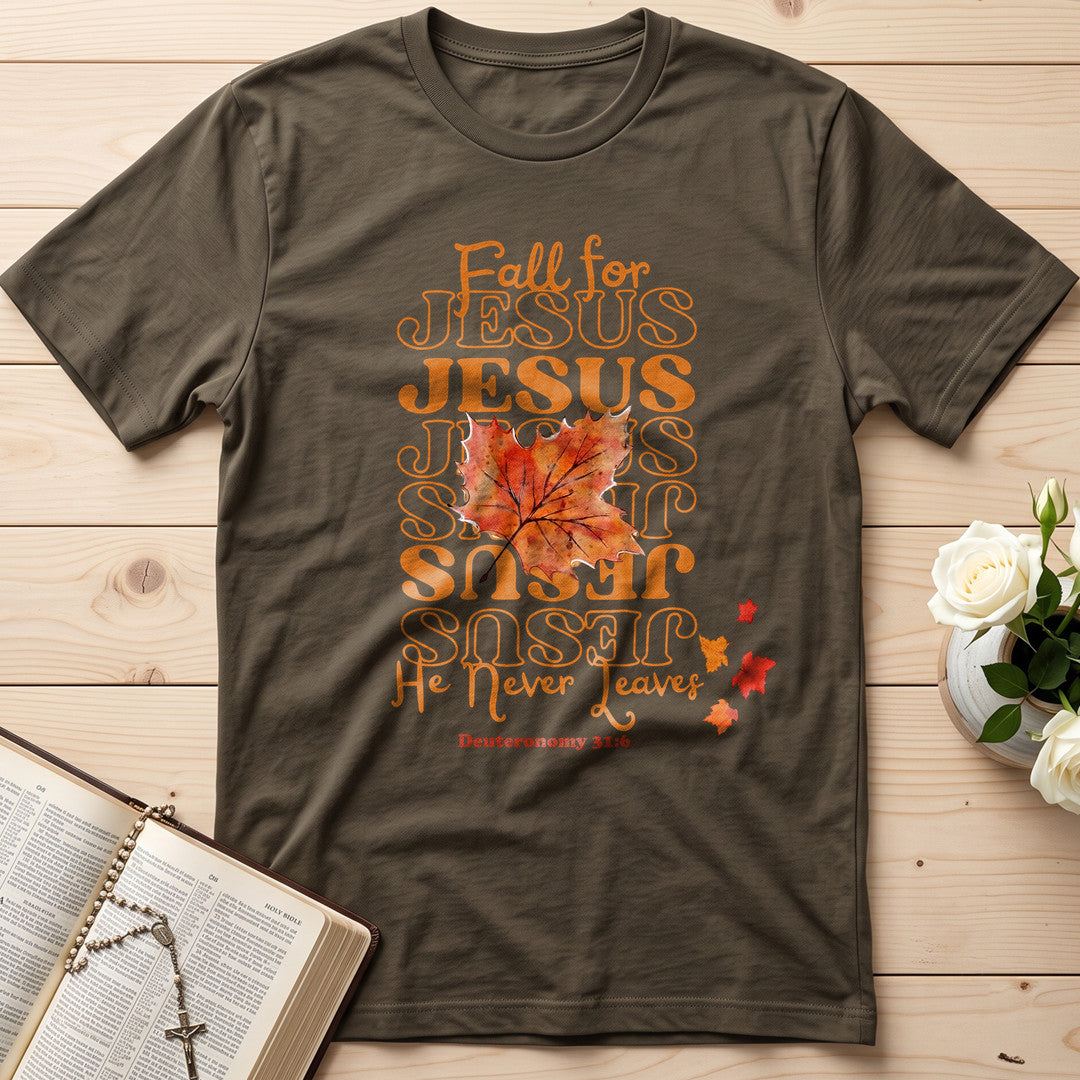 Fall For Jesus He Never Leaves 47