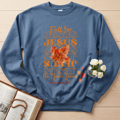 Fall For Jesus He Never Leaves 47
