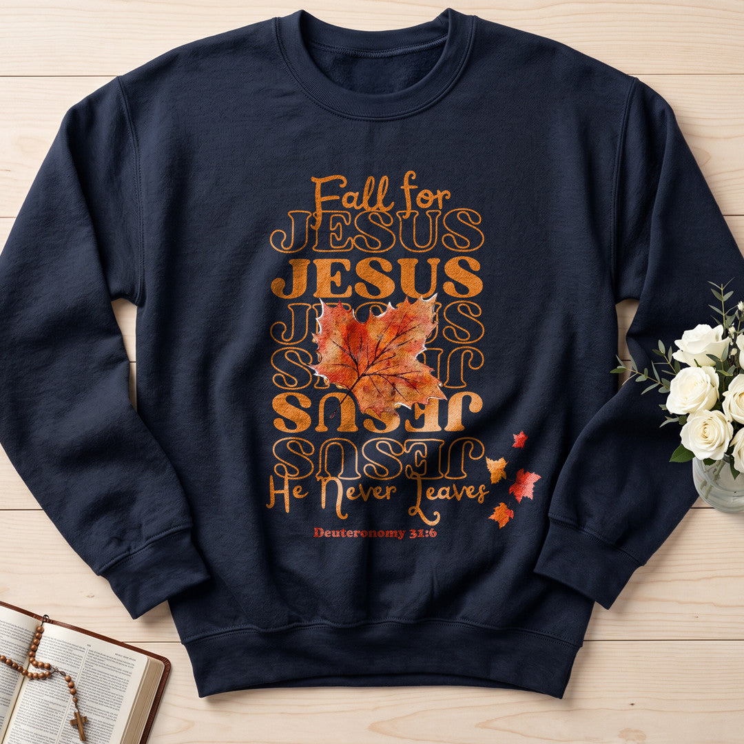 Fall For Jesus He Never Leaves 47