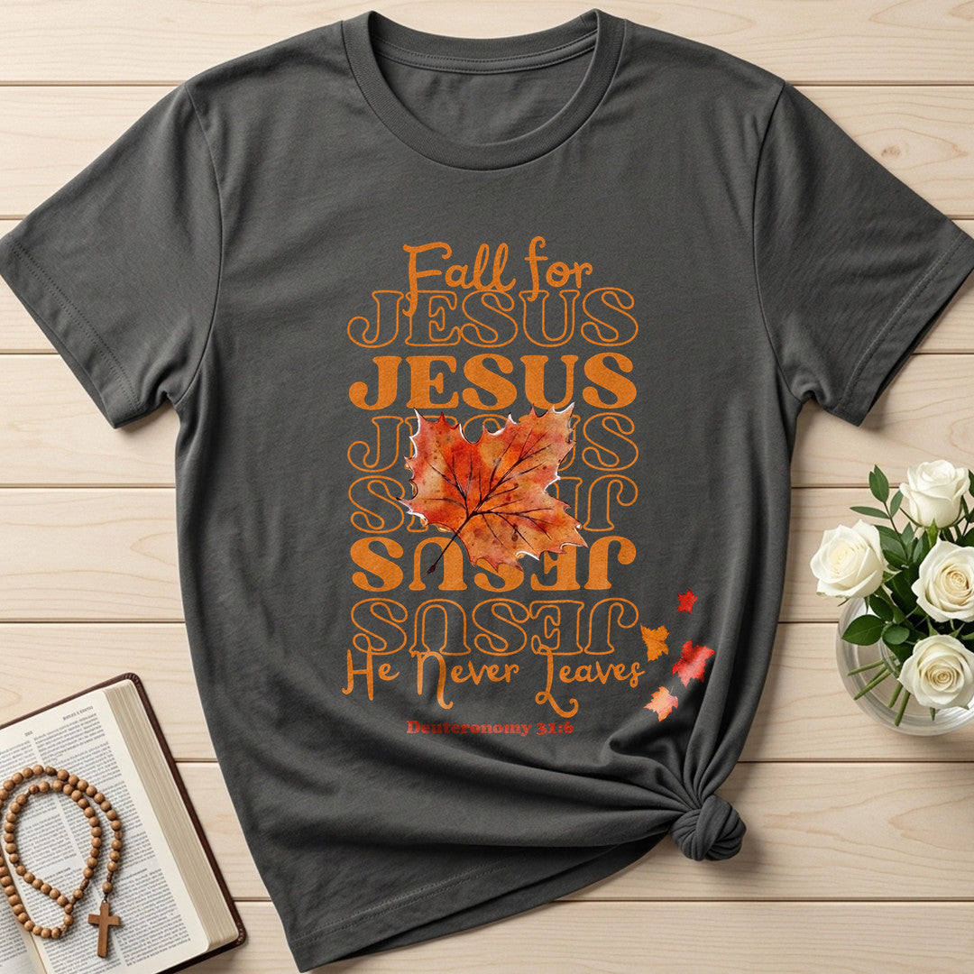 Fall For Jesus He Never Leaves 47