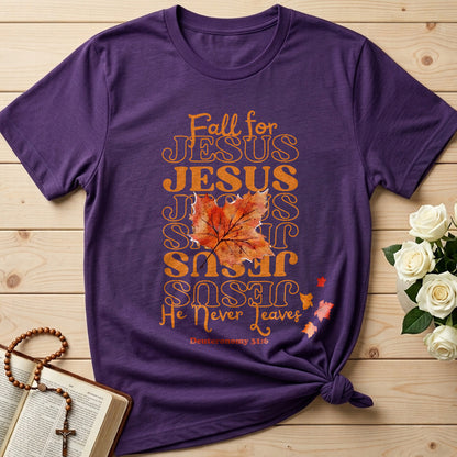 Fall For Jesus He Never Leaves 47