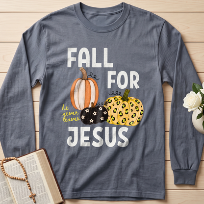 Fall For Jesus He Never Leaves 48