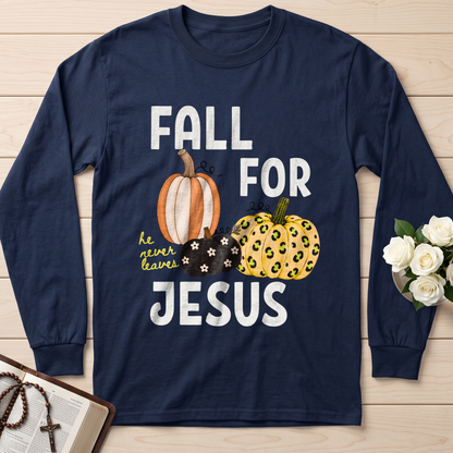 Fall For Jesus He Never Leaves 48
