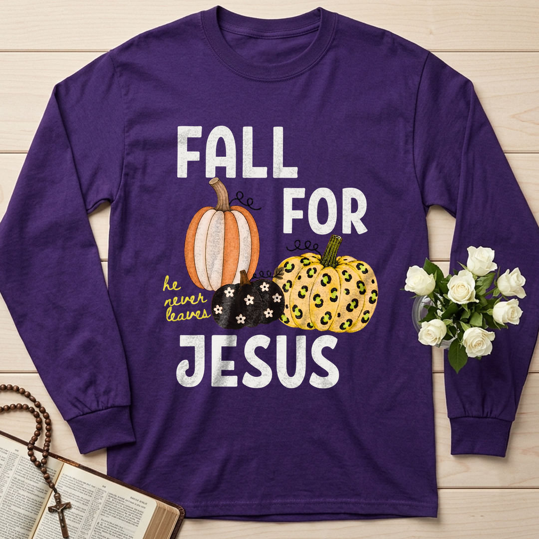Fall For Jesus He Never Leaves 48