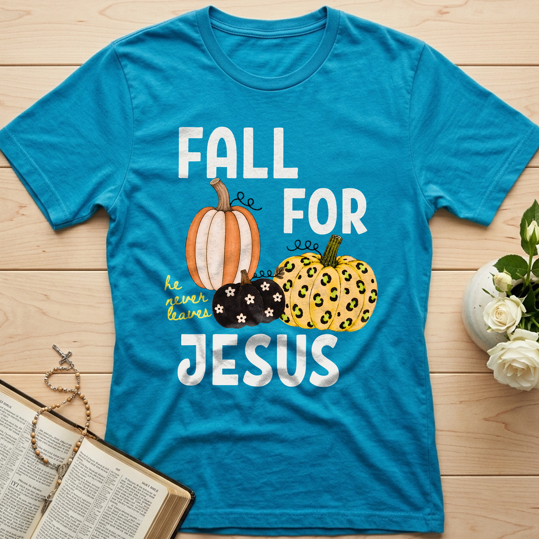 Fall For Jesus He Never Leaves 48