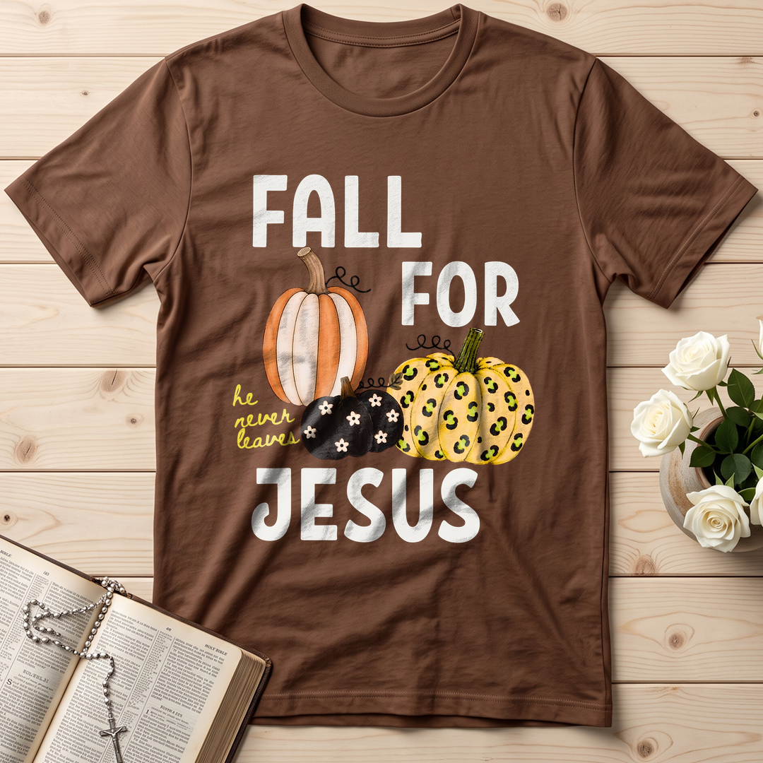 Fall For Jesus He Never Leaves 48