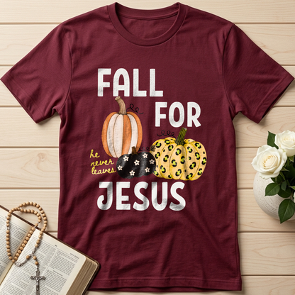 Fall For Jesus He Never Leaves 48