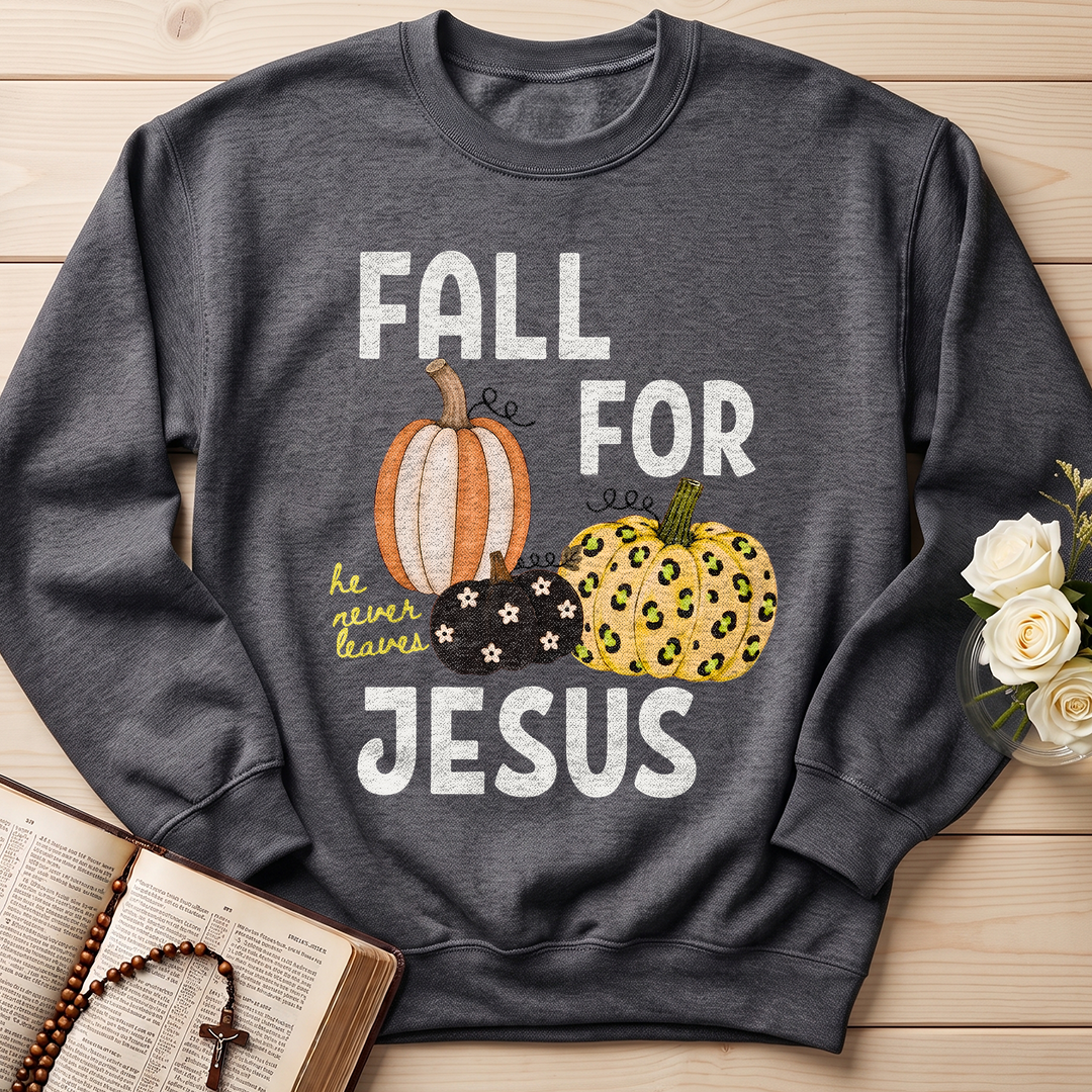 Fall For Jesus He Never Leaves 48
