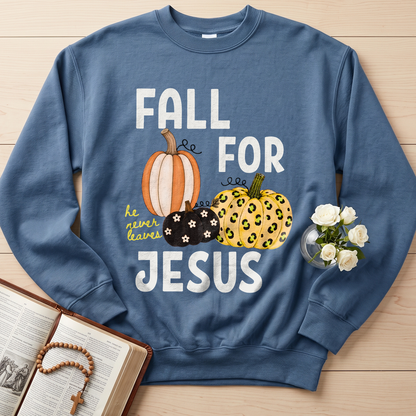 Fall For Jesus He Never Leaves 48