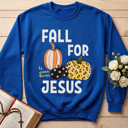 Fall For Jesus He Never Leaves 48