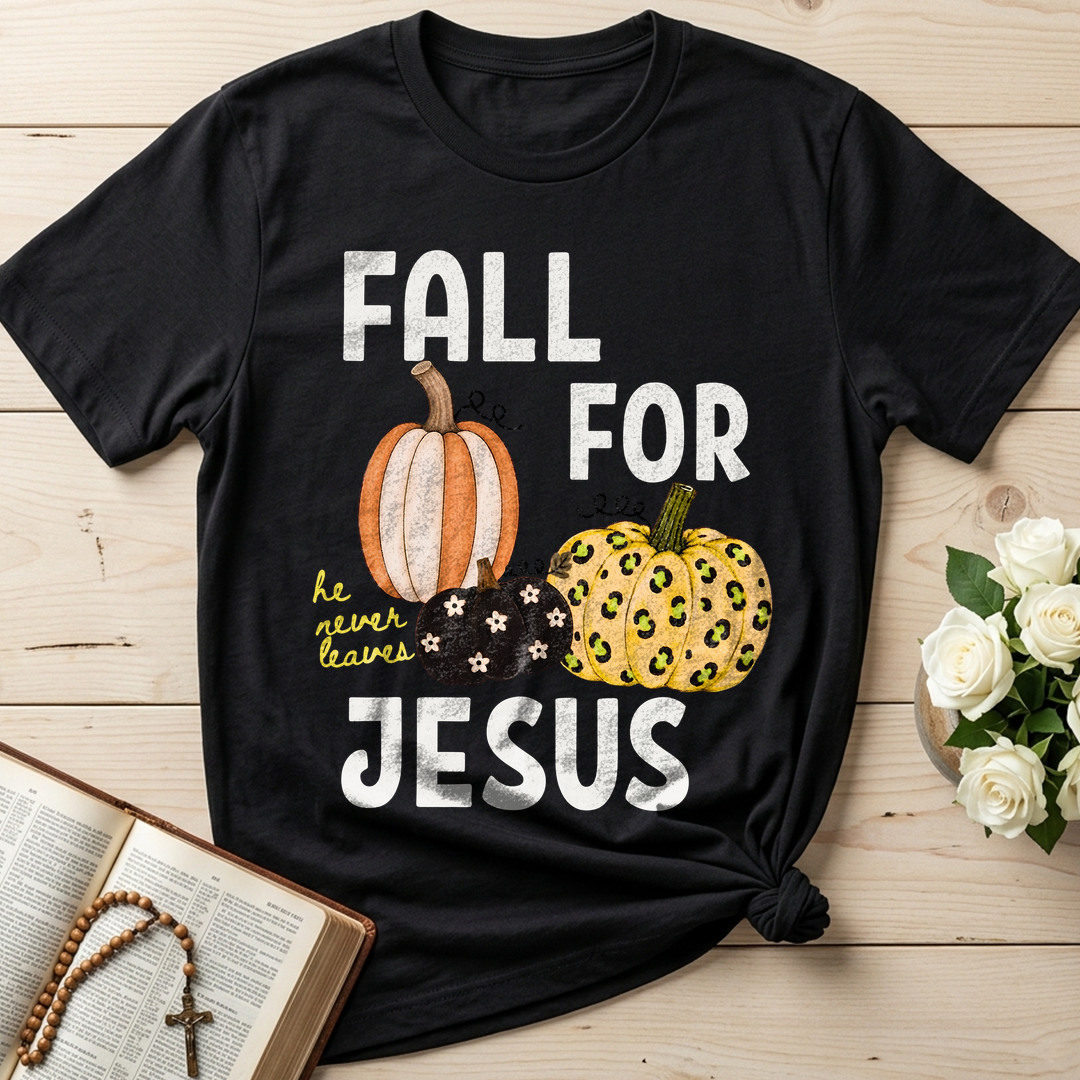 Fall For Jesus He Never Leaves 48