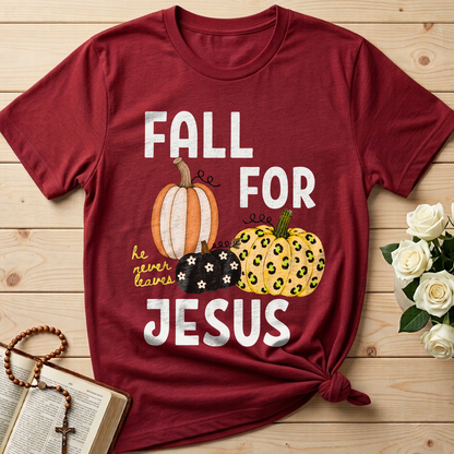 Fall For Jesus He Never Leaves 48