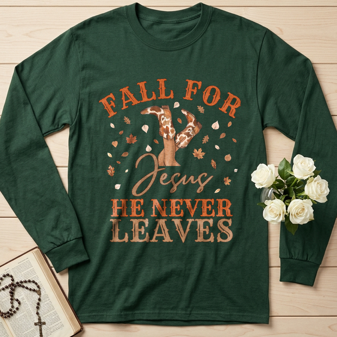 Fall For Jesus He Never Leaves 49