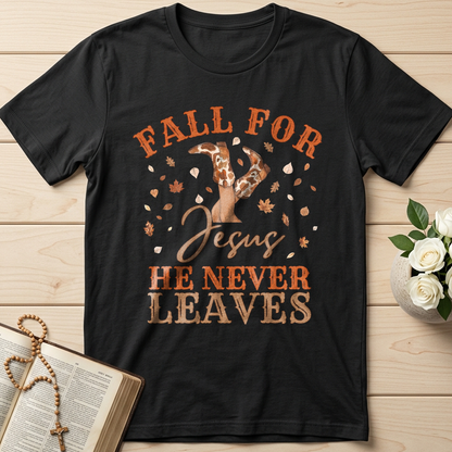 Fall For Jesus He Never Leaves 49