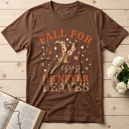 Fall For Jesus He Never Leaves 49
