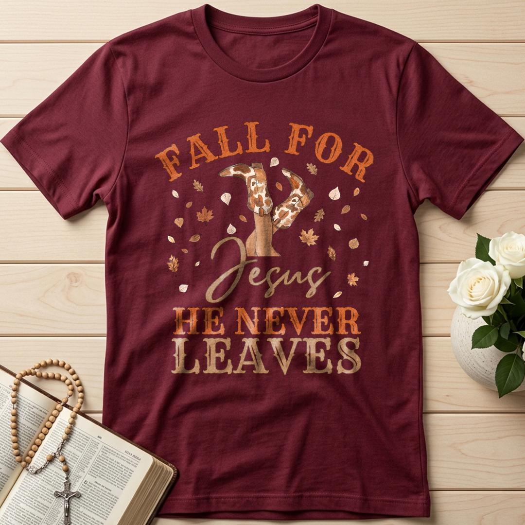 Fall For Jesus He Never Leaves 49
