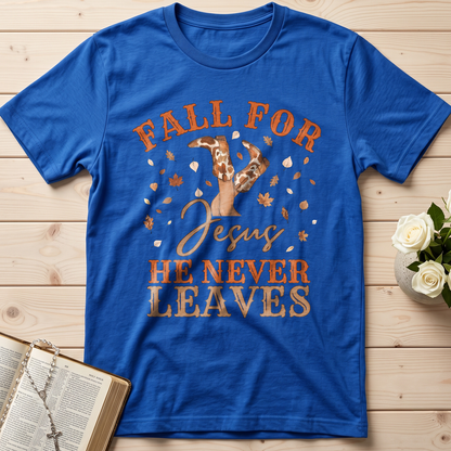 Fall For Jesus He Never Leaves 49