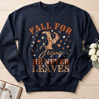 Fall For Jesus He Never Leaves 49