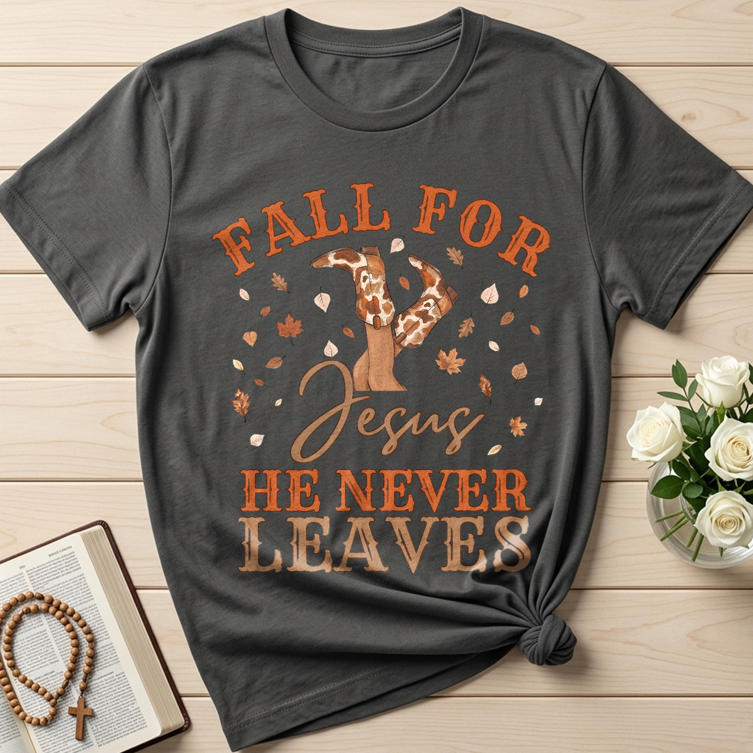 Fall For Jesus He Never Leaves 49