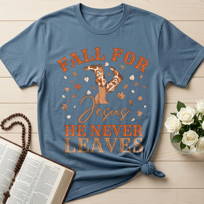 Fall For Jesus He Never Leaves 49