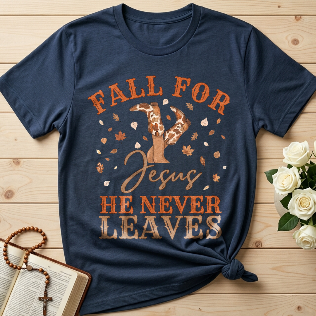 Fall For Jesus He Never Leaves 49