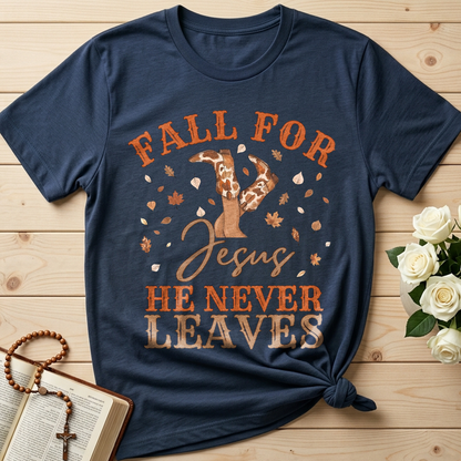 Fall For Jesus He Never Leaves 49