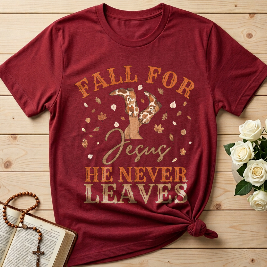 Fall For Jesus He Never Leaves 49