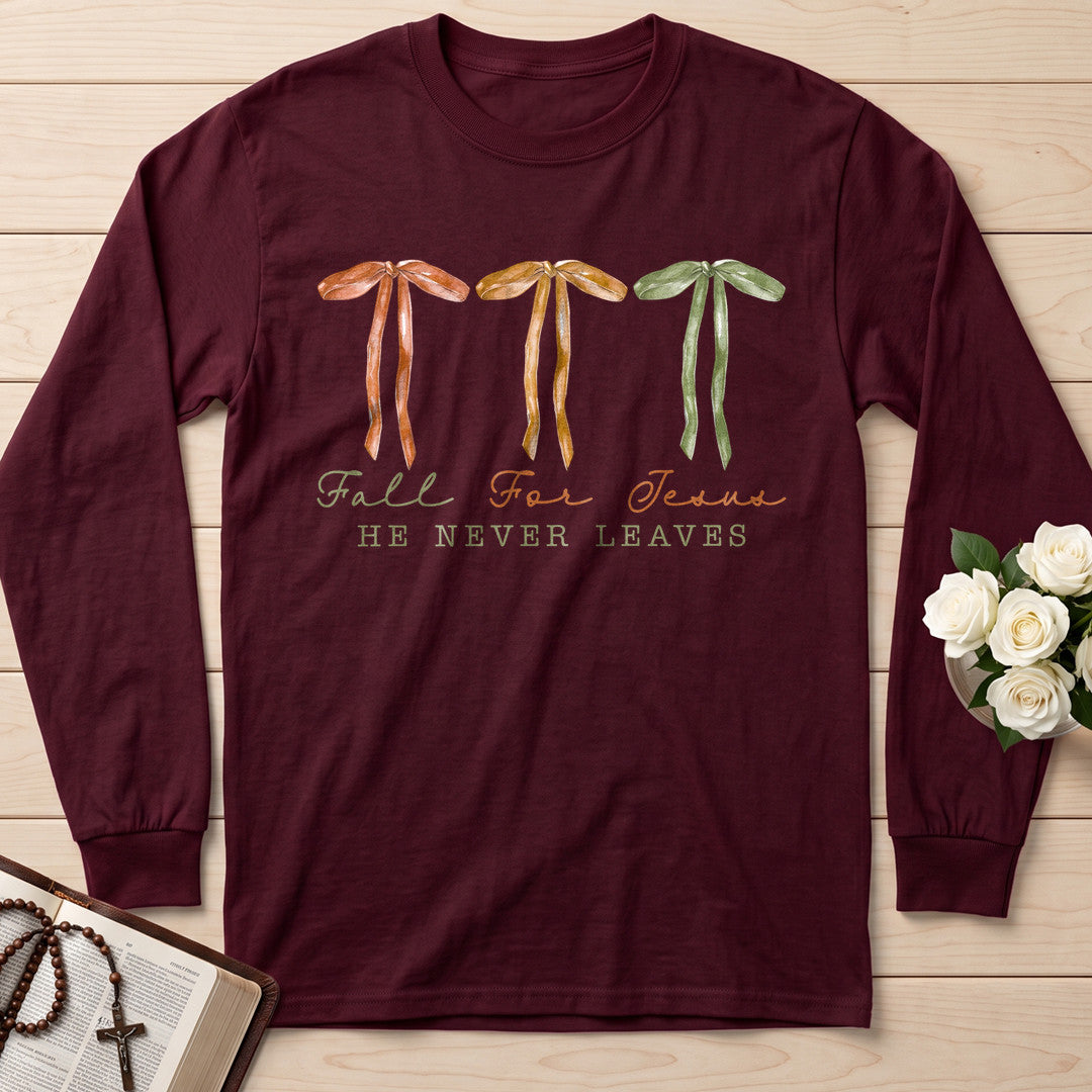 Fall For Jesus He Never Leaves 50