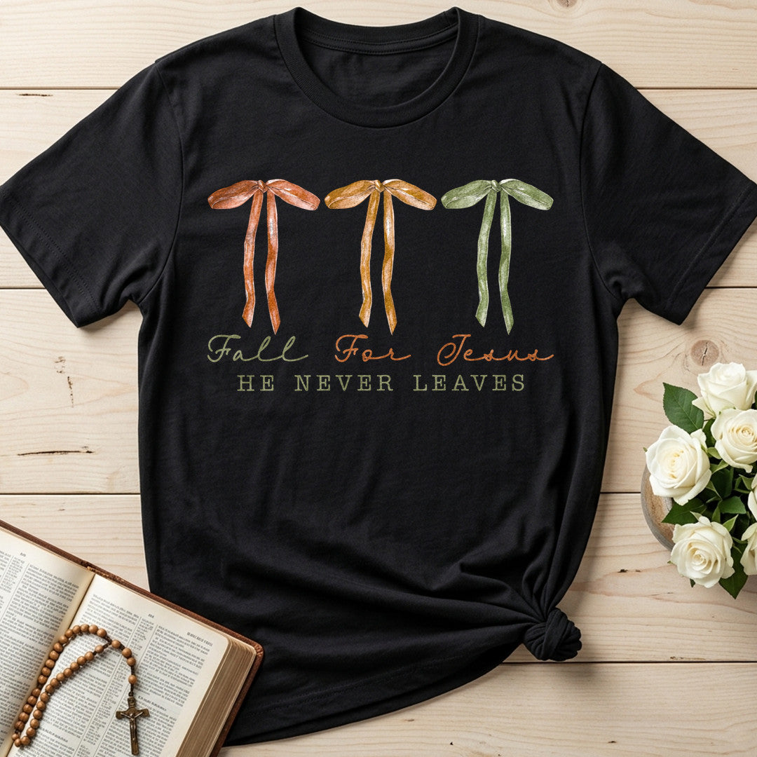 Fall For Jesus He Never Leaves 50