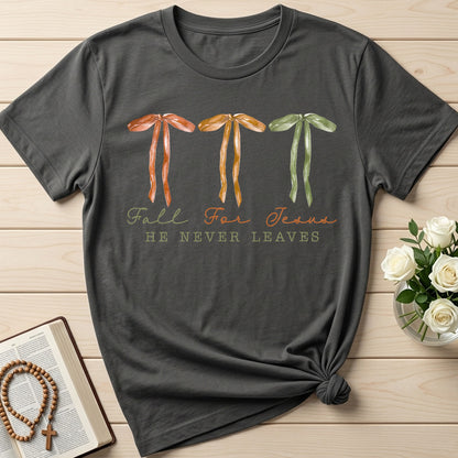 Fall For Jesus He Never Leaves 50
