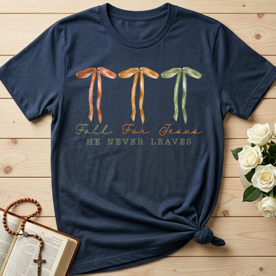 Fall For Jesus He Never Leaves 50