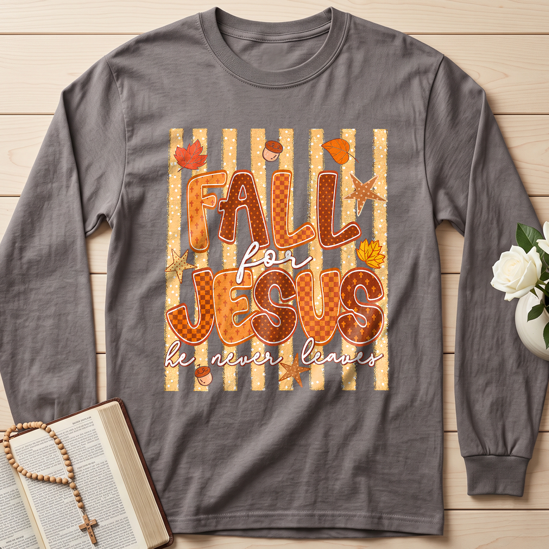 Fall For Jesus He Never Leaves 52