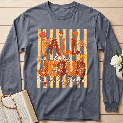 Fall For Jesus He Never Leaves 52