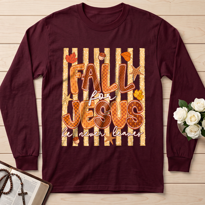 Fall For Jesus He Never Leaves 52