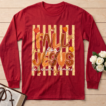 Fall For Jesus He Never Leaves 52