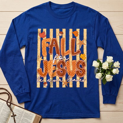 Fall For Jesus He Never Leaves 52
