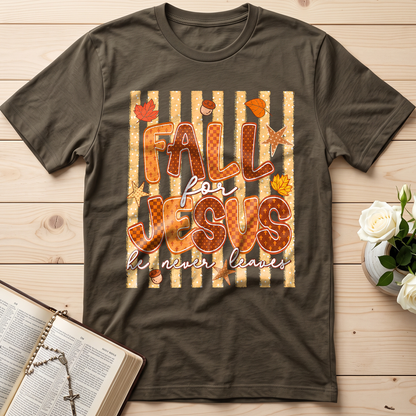 Fall For Jesus He Never Leaves 52