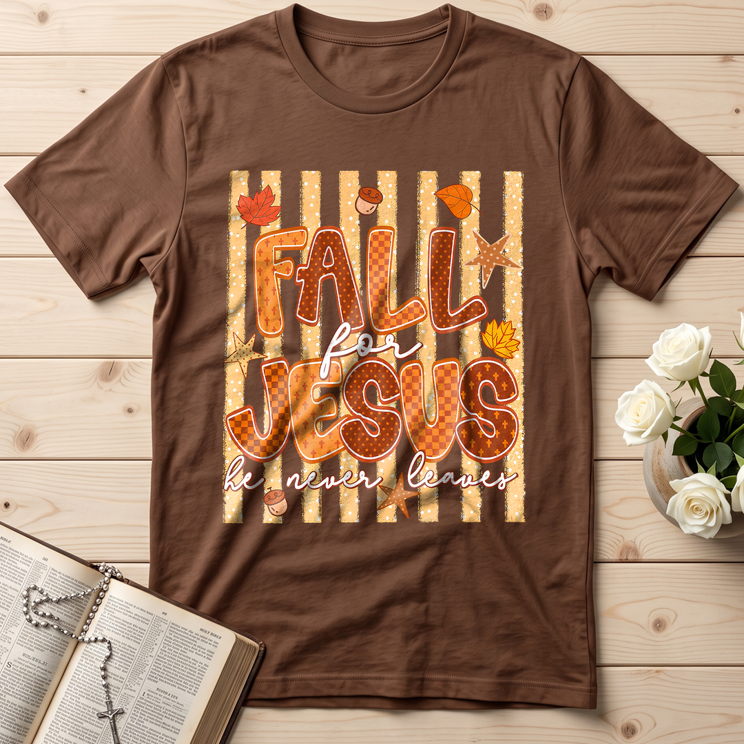 Fall For Jesus He Never Leaves 52