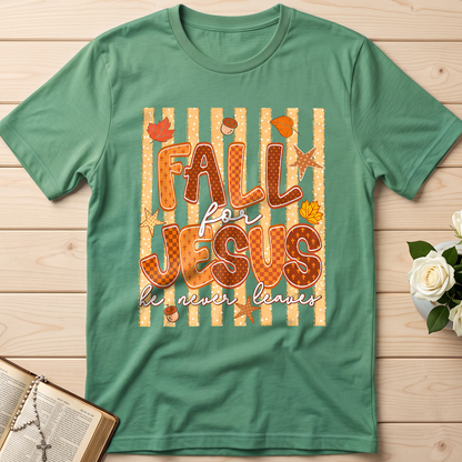 Fall For Jesus He Never Leaves 52