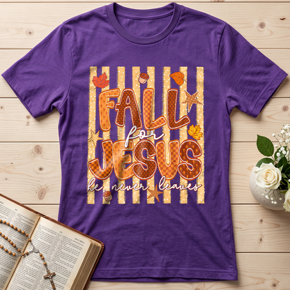 Fall For Jesus He Never Leaves 52