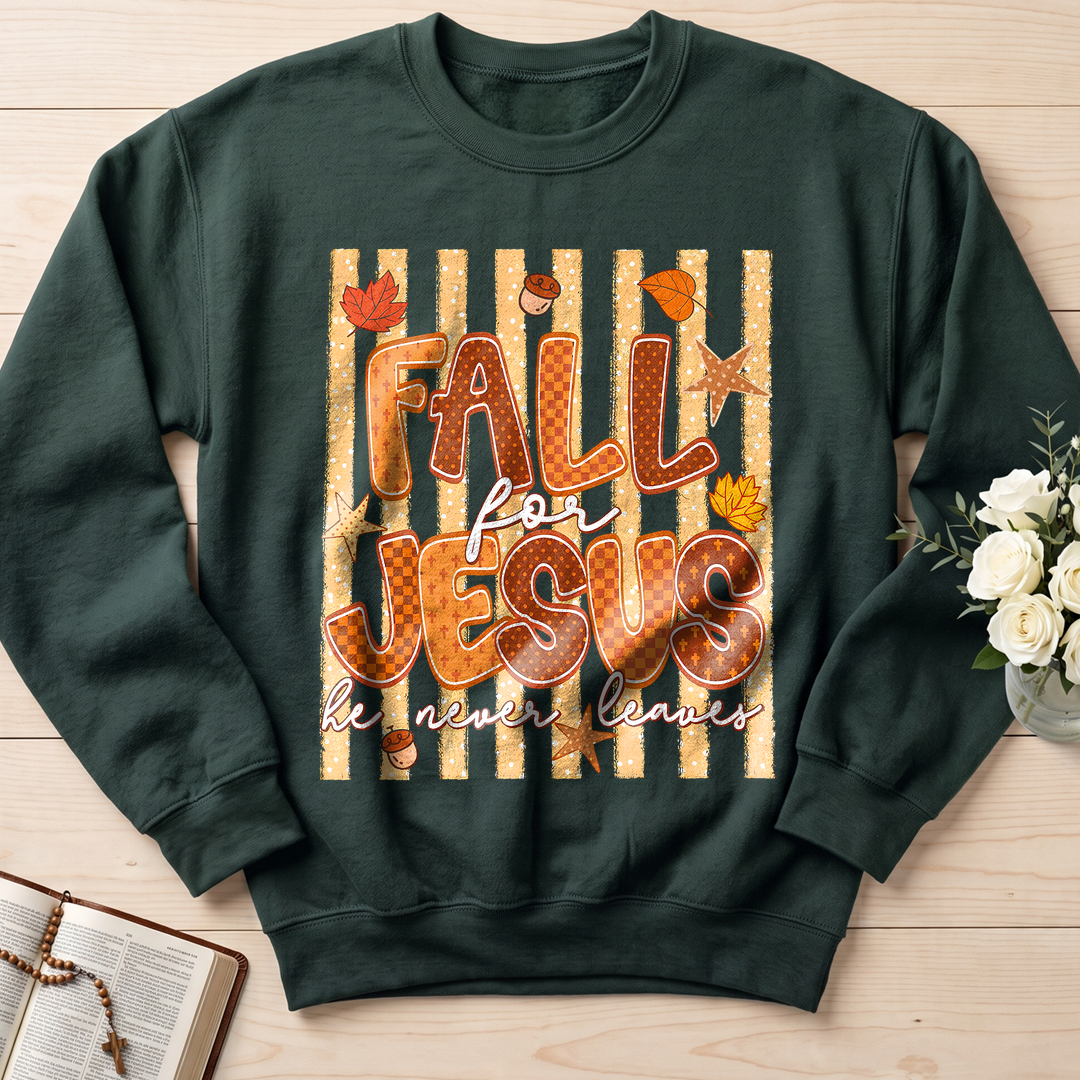 Fall For Jesus He Never Leaves 52