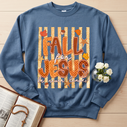 Fall For Jesus He Never Leaves 52